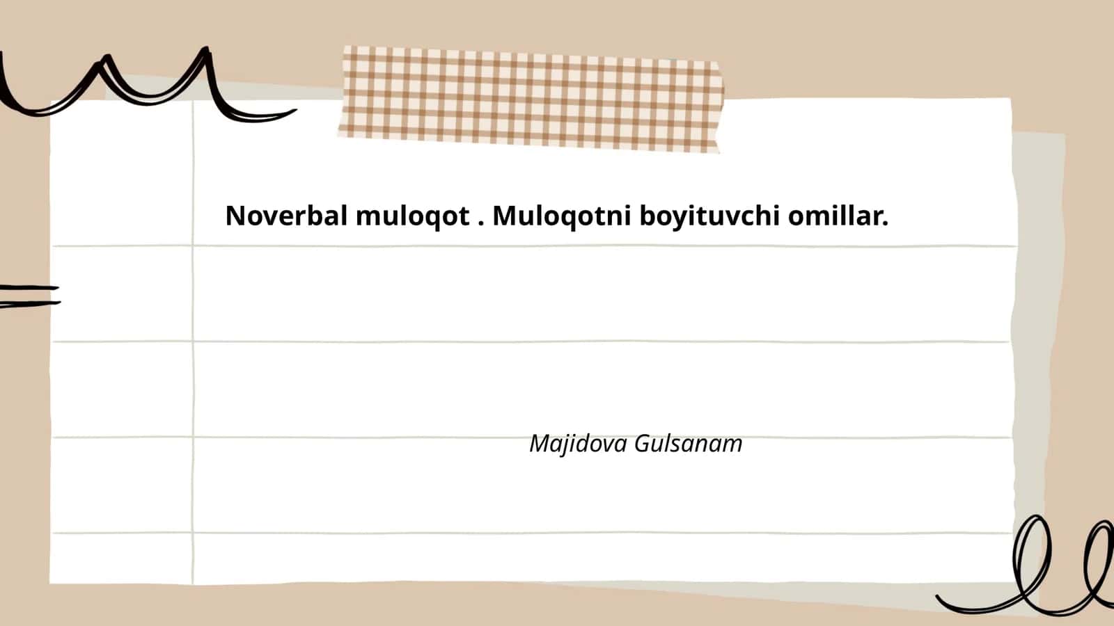 Noverbal muloqot. Muloqotni boyituvchi omillar