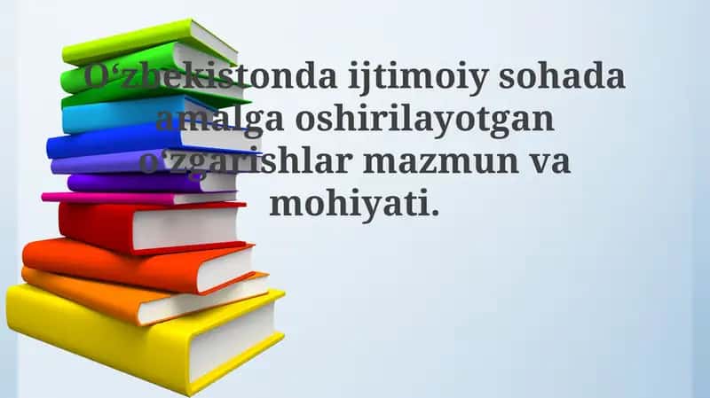 Ijtimoiy islohotlarning Mohiyati
