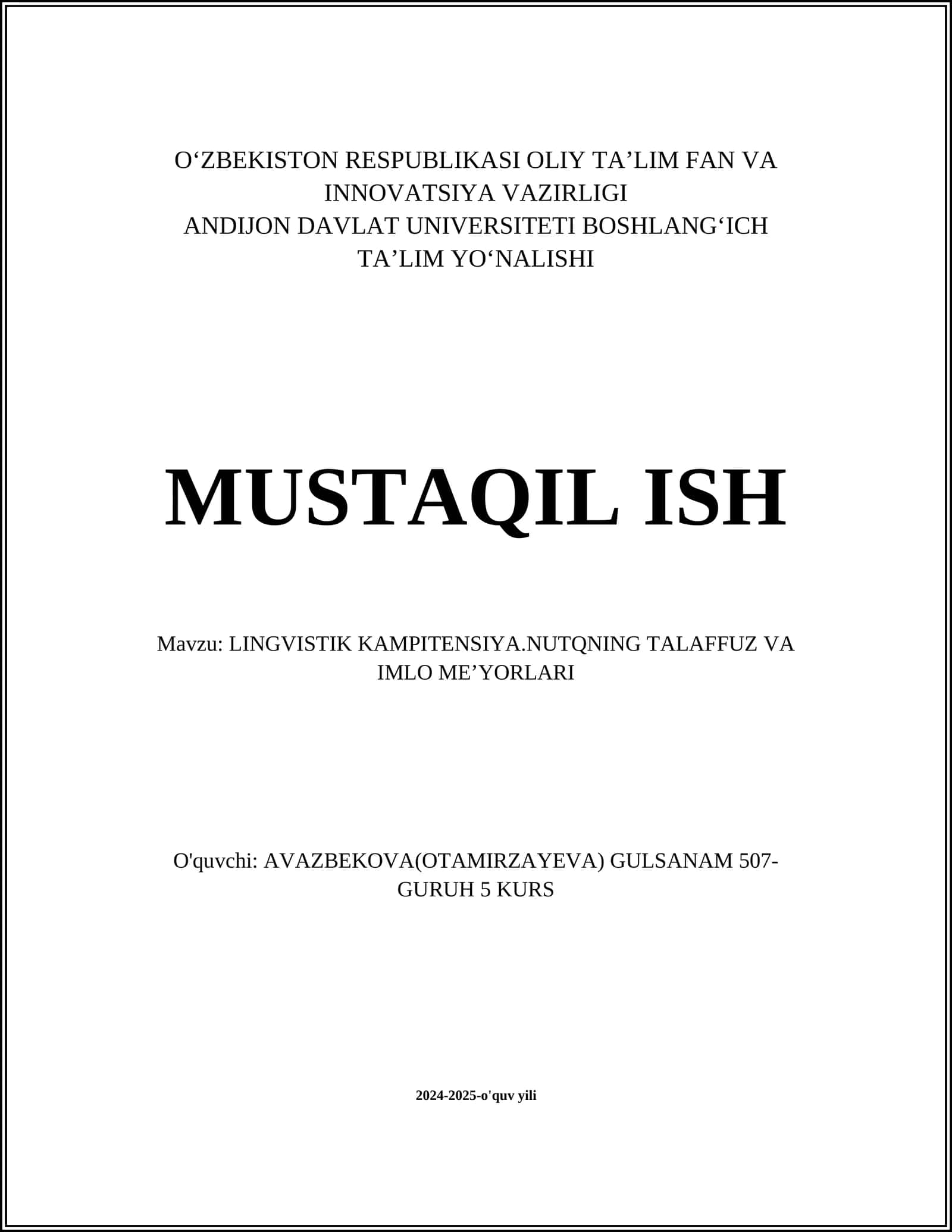 LINGVISTIK KAMPITENSIYA.NUTQNING TALAFFUZ VA IMLO MEʼYORLARI