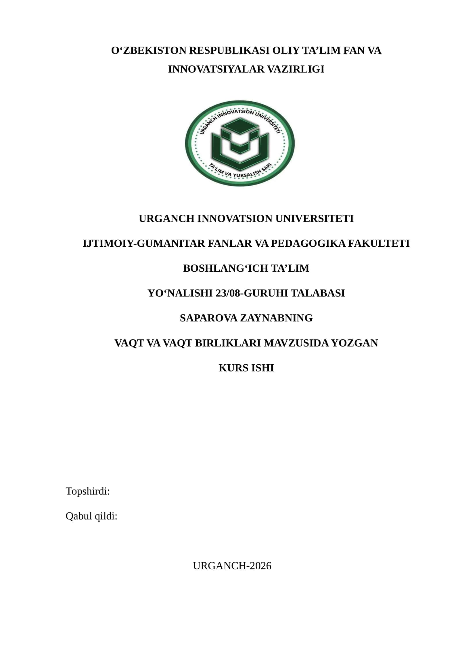 VAQT VA VAQT BIRLIKLARI MAVZUSIDA YOZGAN KURS ISHI