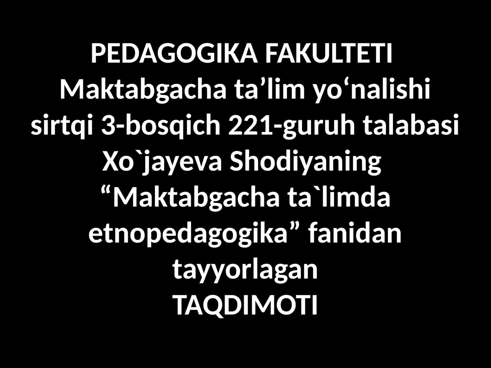 Komilinson tarbiyasi daxalqijodiy merosining tutgan o`rni