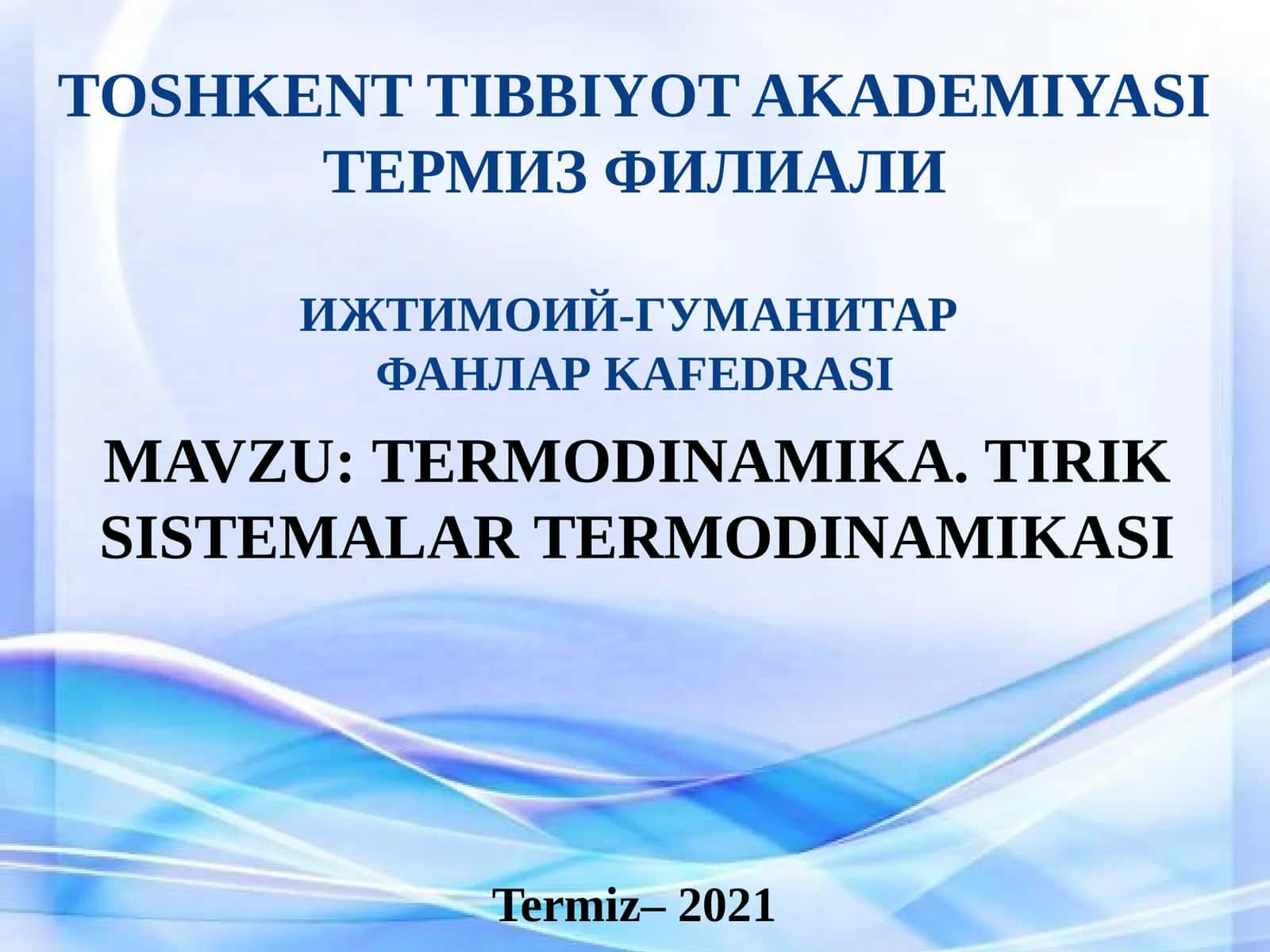 TERMODINAMIKA. TIRIK SISTEMALAR TERMODINAMIKASI