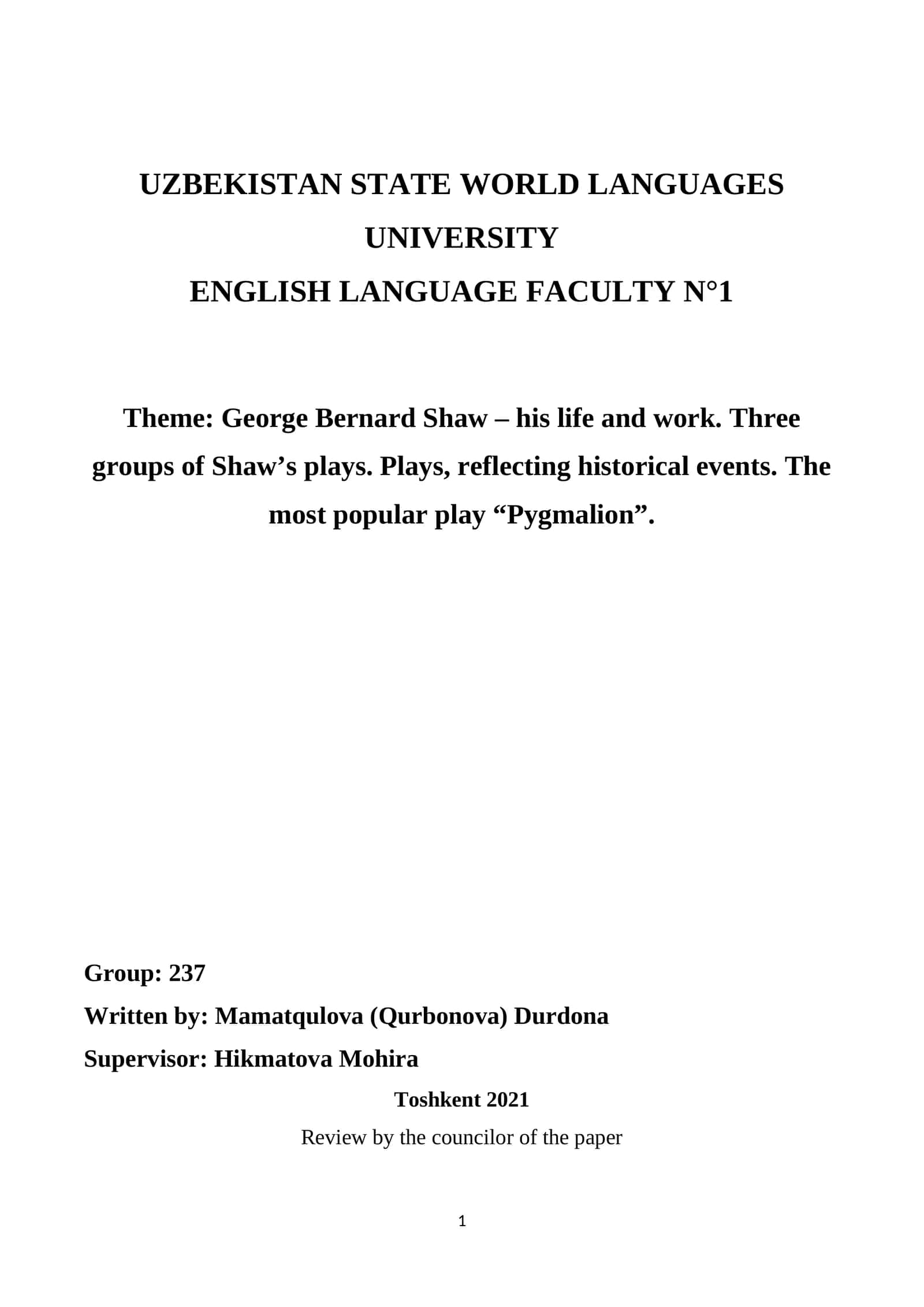 George Bernard Shaw – his life and work. Three groups of Shaw’s plays. Plays, reflecting historical events. The most popular play “Pygmalion”
