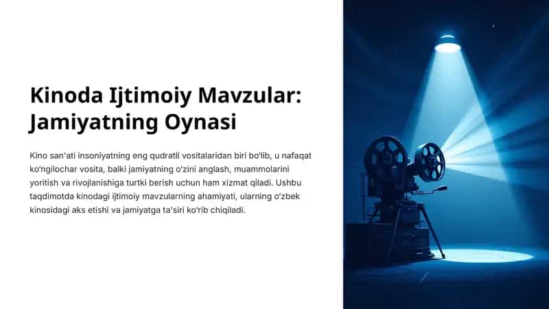 Kinoda Ijtimoiy Mavzular: Jamiyatning Oynasi