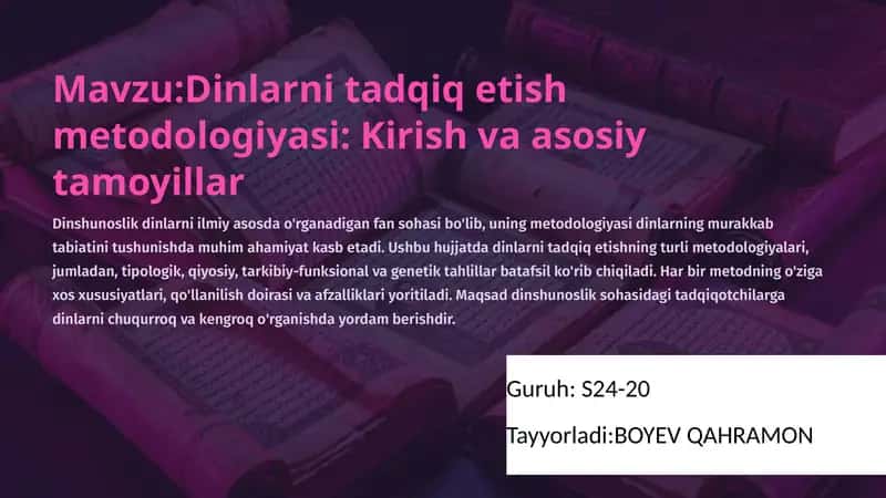 Dinlarni tadqiq etish metodologiyasi: Kirish va asosiy tamoyillar
