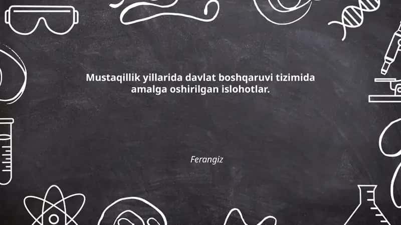 Mustaqillik Yillarida Davlat Boshqaruvi Tizimida Amalga Oshirilgan Islohotlar