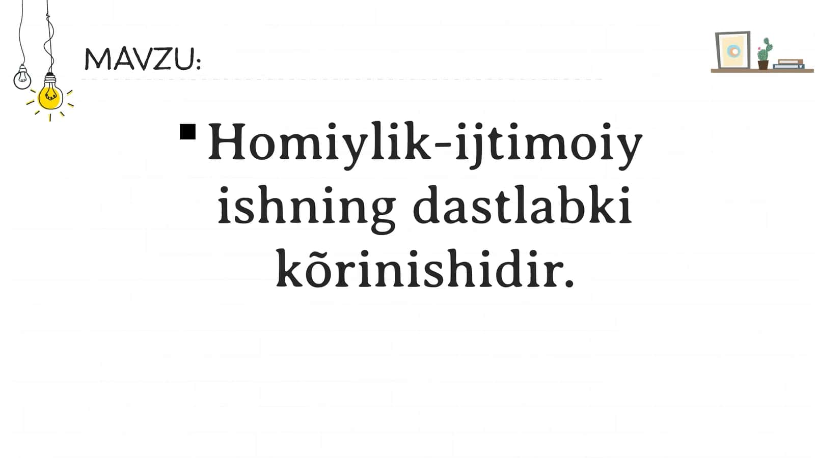 Homiylik-ijtimoiy ishning dastlabki kõrinishidir