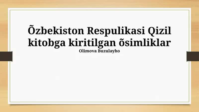 Oʻzbekiston Respulikasi Qizil kitobga kiritilgan õsimliklar