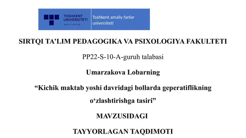 Kichik maktab yoshi davridagi bollarda geperatiflikning o‘zlashtirishga tasiri.