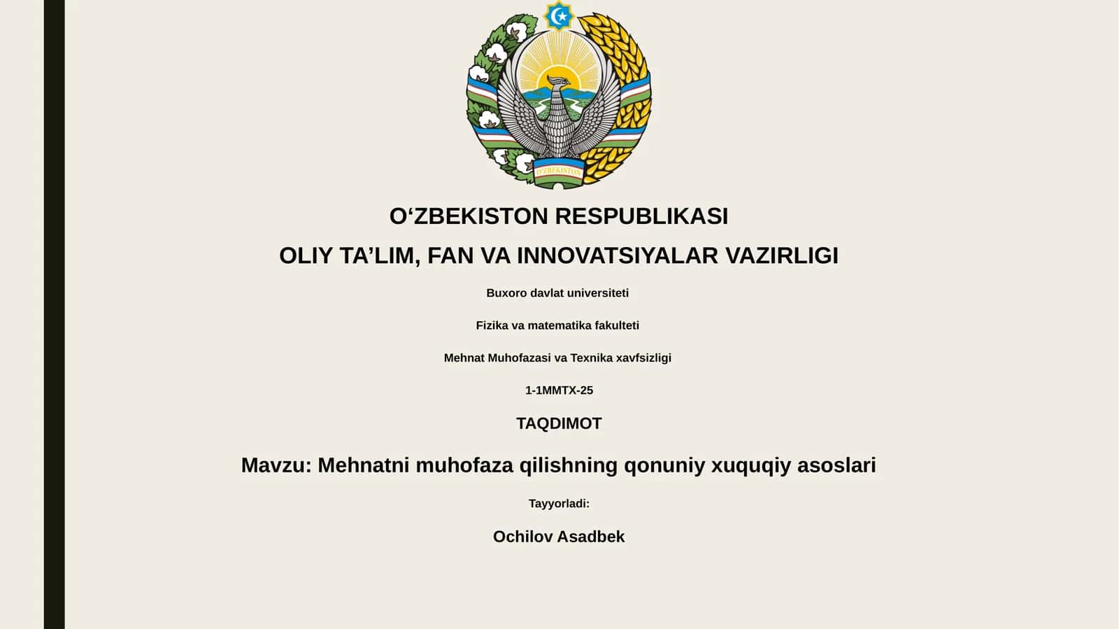 Mehnatni muhofaza qilishning qonuniy xuquqiy asoslari