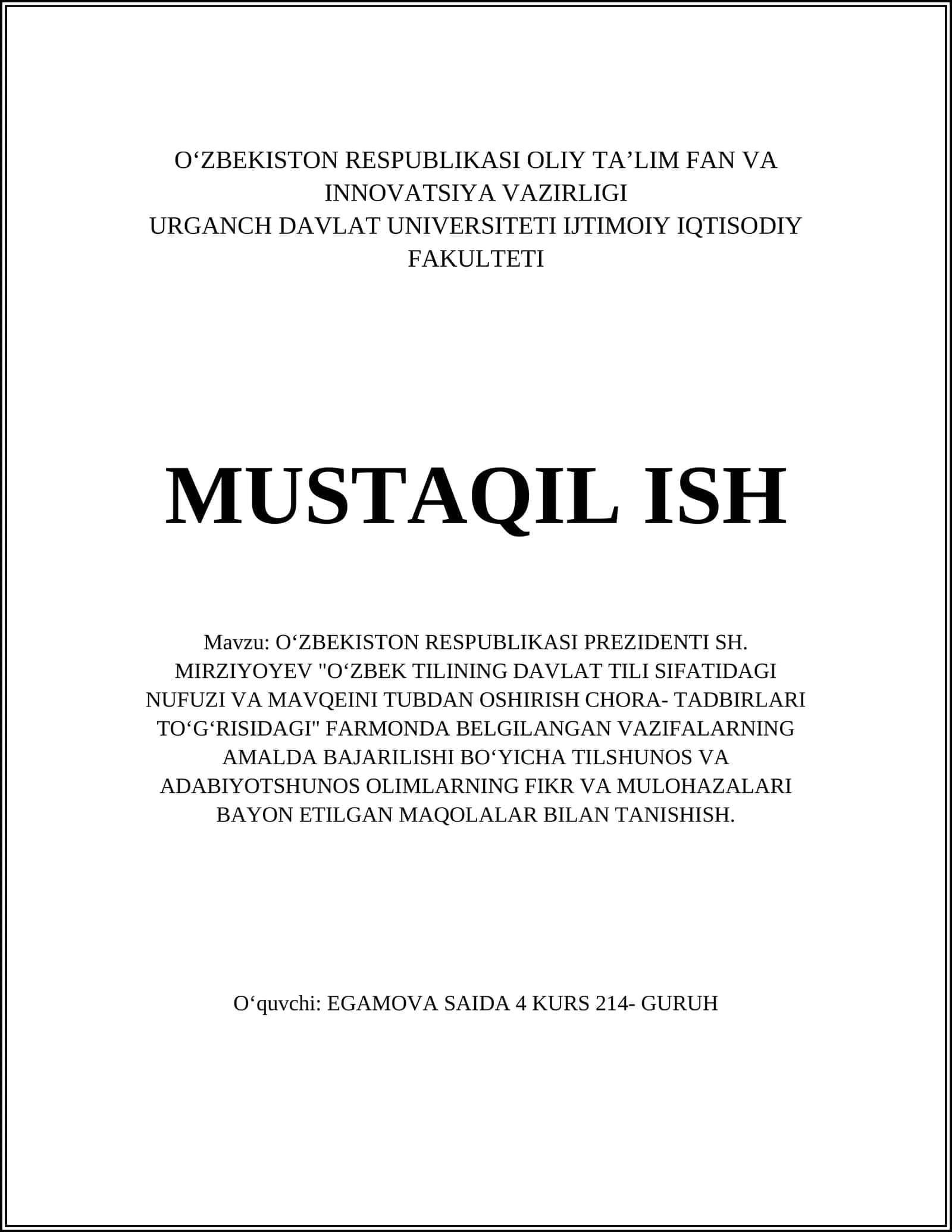O‘ZBEKISTON RESPUBLIKASI PREZIDENTI SH. MIRZIYOYEV "OʻZBEK TILINING DAVLAT TILI SIFATIDAGI NUFUZI VA MAVQEINI TUBDAN OSHIRISH CHORA- TADBIRLARI TOʻGʻRISIDAGI" FARMONDA BELGILANGAN VAZIFALARNING AMALDA BAJARILISHI BOʻYICHA TILSHUNOS VA ADABIYOTSHUNOS OLIMLARNING FIKR VA MULOHAZALARI BAYON ETILGAN MAQOLALAR BILAN TANISHISH