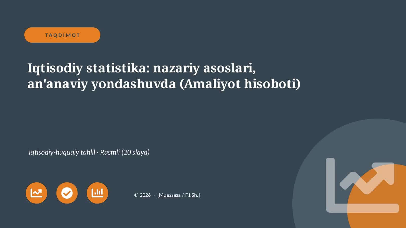 Iqtisodiy statistika: nazariy asoslari, an'anaviy yondashuvda (Amaliyot hisoboti)