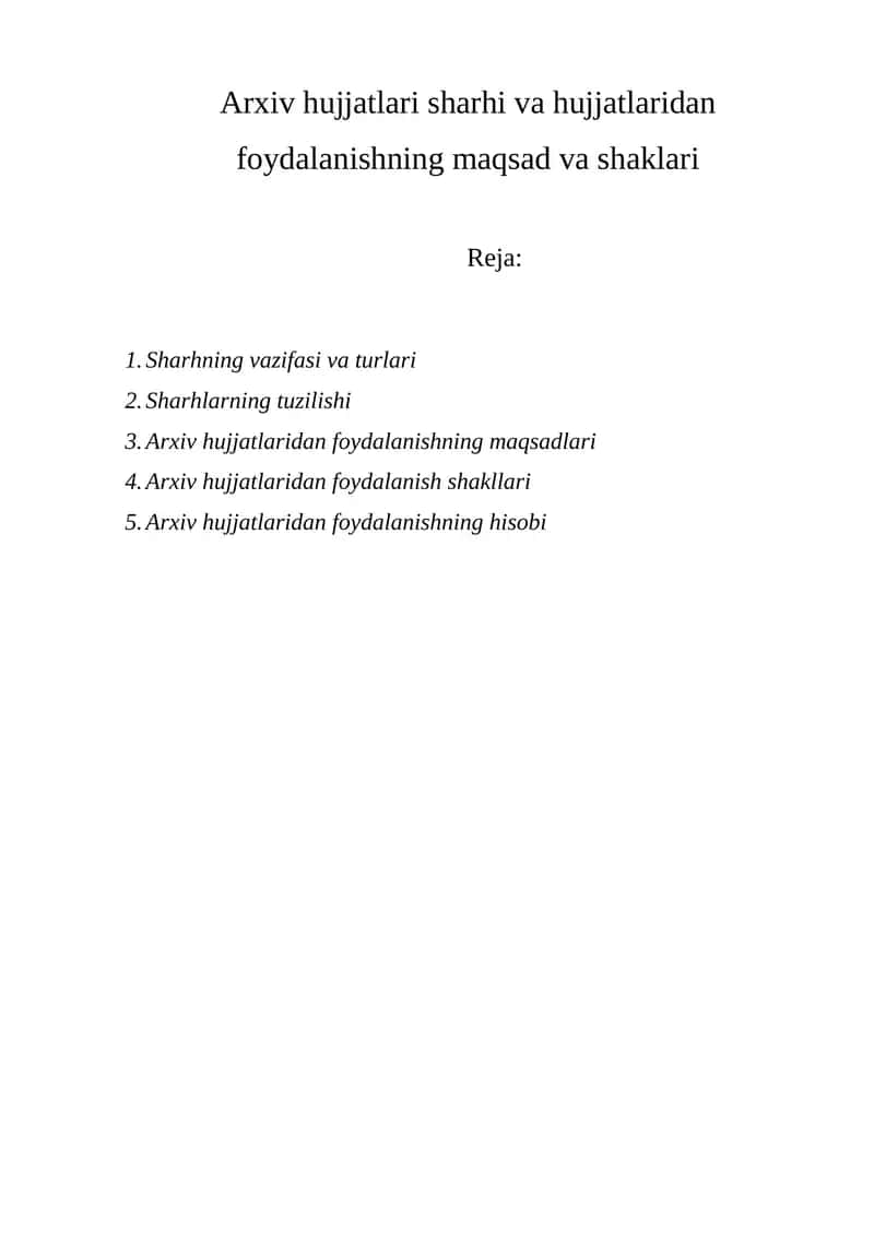 Arxiv hujjatlari sharhi va hujjatlaridan foydalanishning maqsad va shaklari