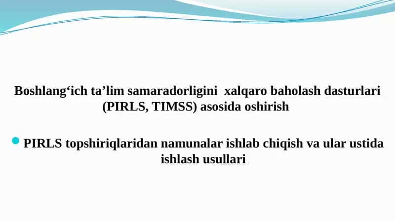 PIRLS va TIMSS asosida ta'lim sifatini baholash dasturlari
