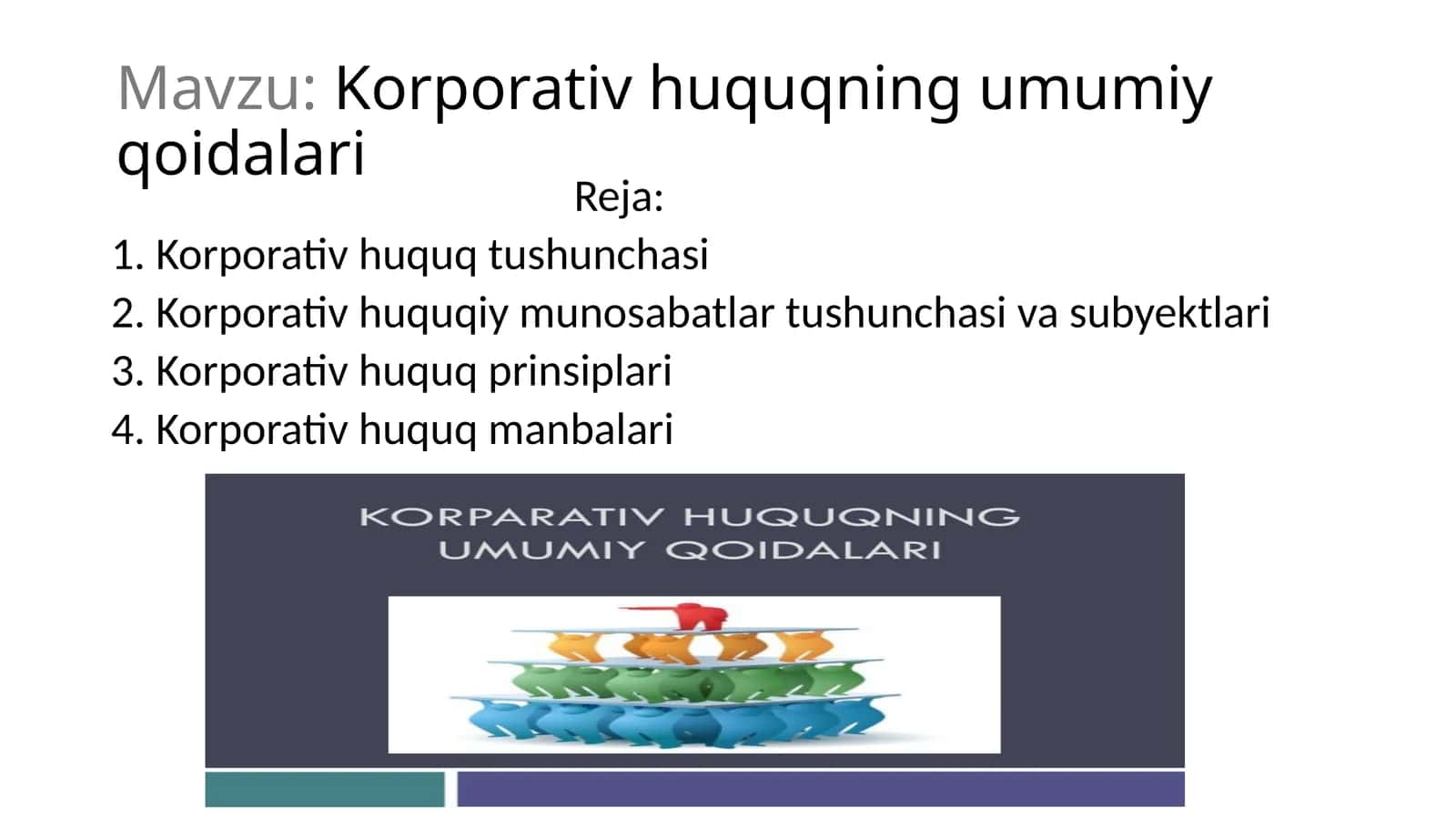 Korporativ huquqning umumiy qoidalari