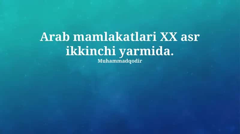 Arab mamlakatlari XX asr ikkinchi yarmida