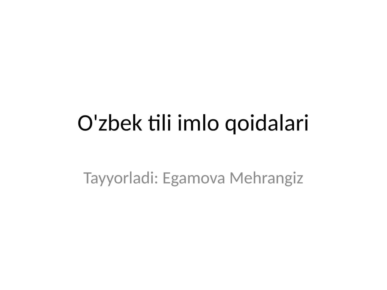 O'zbek tili imlo qoidalari