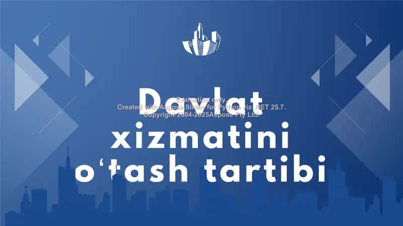 Davlat xizmatini o‘tash tartibi