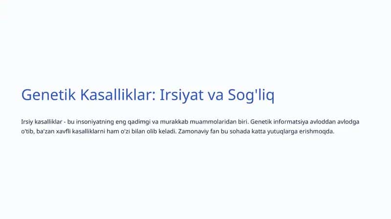 Genetik Kasalliklar: Irsiyat va Sog'liq