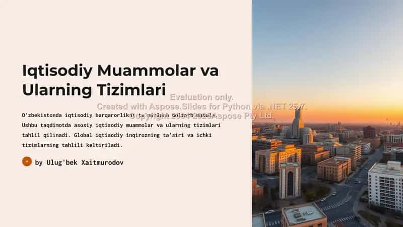 Iqtisodiy Muammolar va Ularning Tizimlari