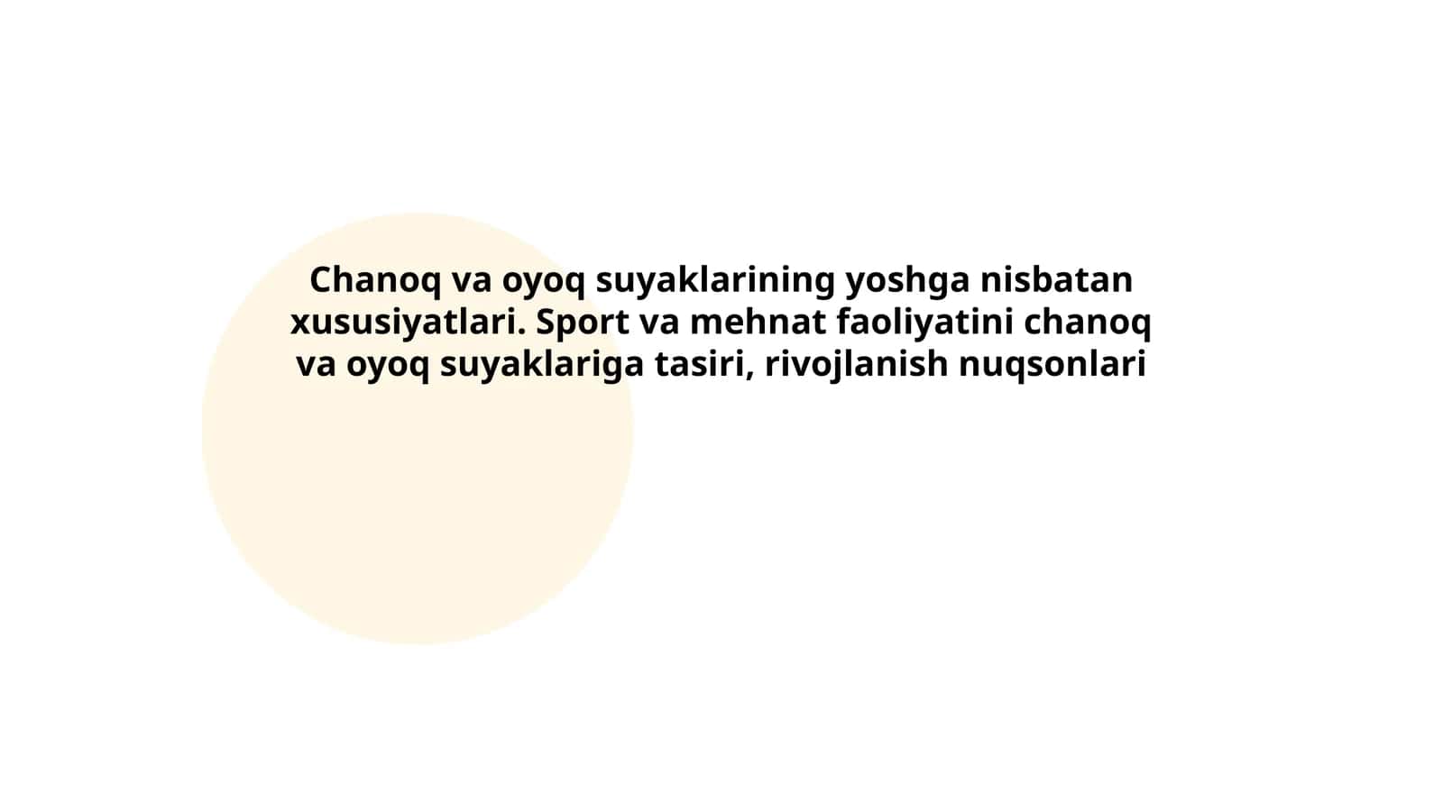 Chanoq va oyoq suyaklarining yoshga nisbatan xususiyatlari
