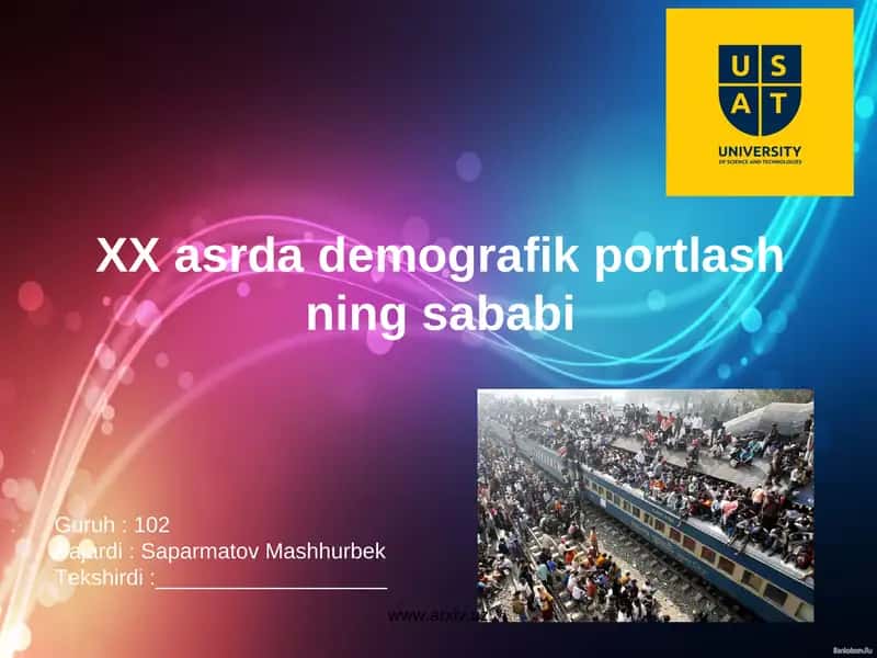 XX asrda demografik portlash ning sababi