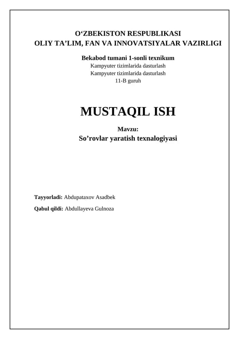 So‘rovlar yaratish texnologiyasi