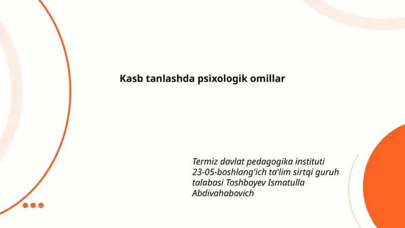 Kasb tanlashda psixologik omillar