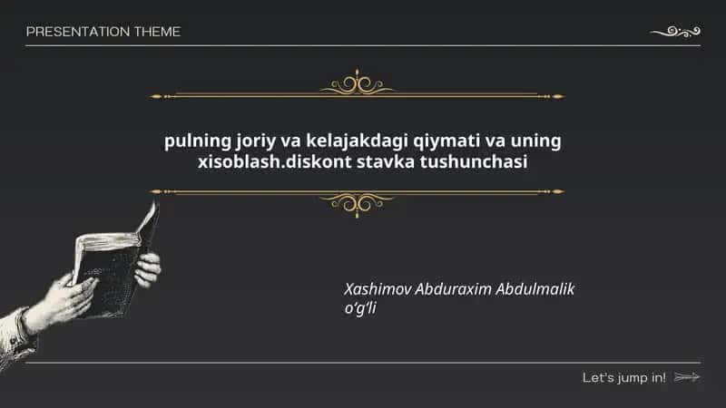 pulning joriy va kelajakdagi qiymati va uning xisoblash.diskont stavka tushunchasi