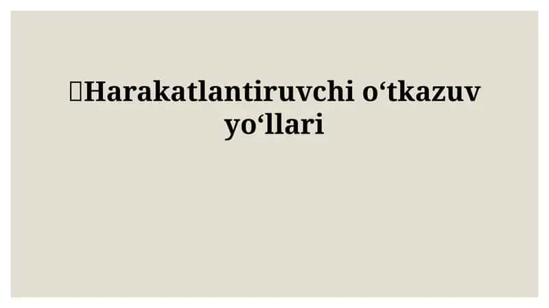 Harakatlantiruvchioʻtkazuvyoʻllari