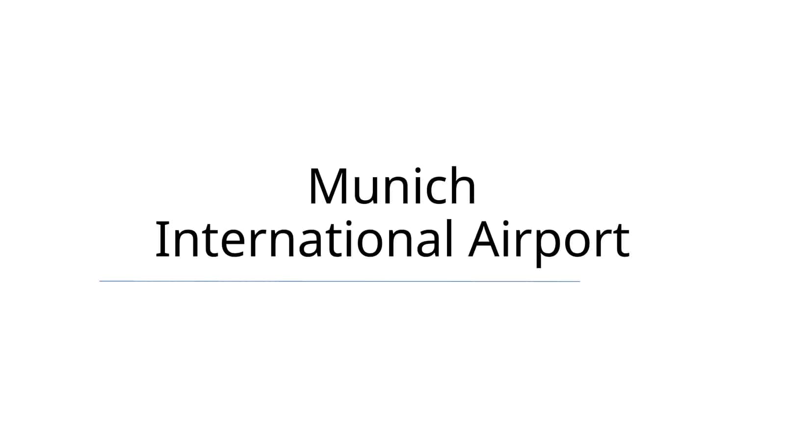 Munich International Airport