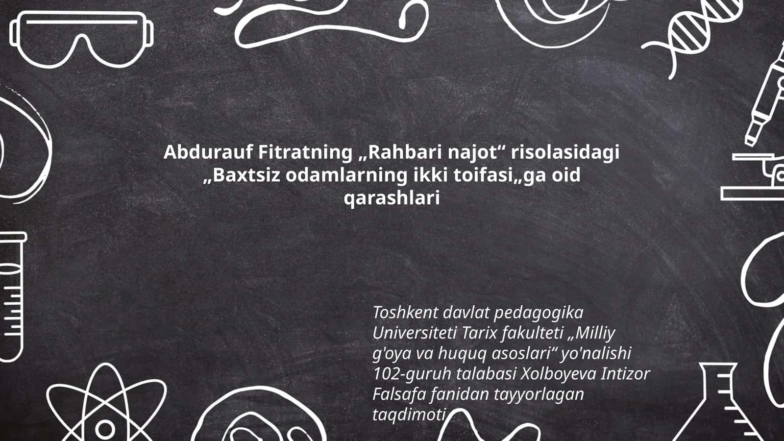 Abdurauf Fitratning „Rahbari najot“ risolasidagi „Baxtsiz odamlarning ikki toifasi„ga oid qarashlari
