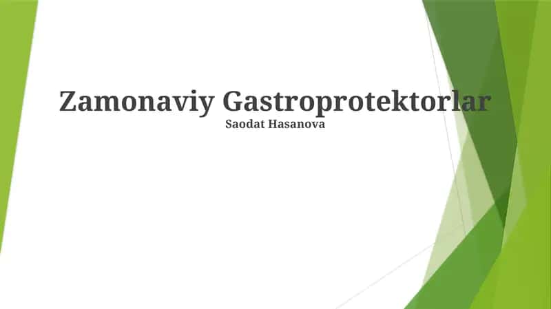Zamonaviy Gastroprotektorlar