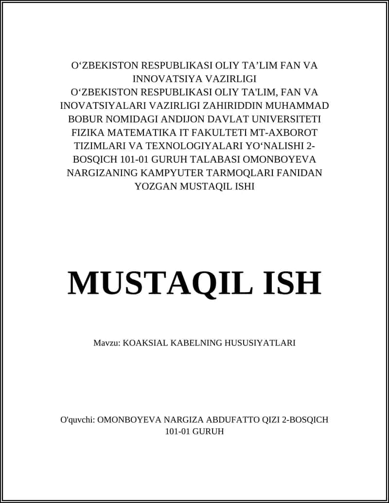 Koaksial kabelning hususiyatlari