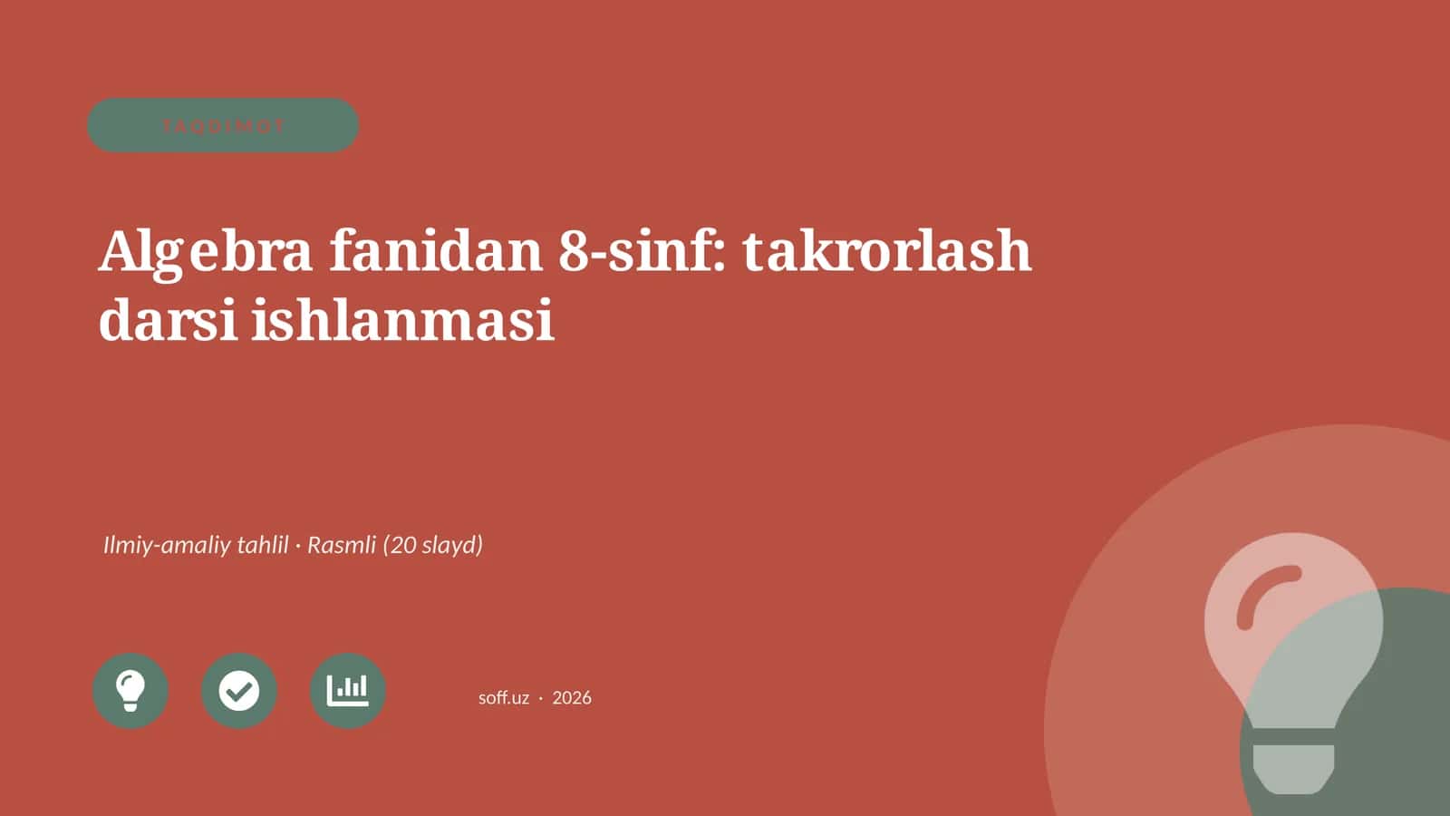 Algebra fanidan 8-sinf: takrorlash darsi ishlanmasi