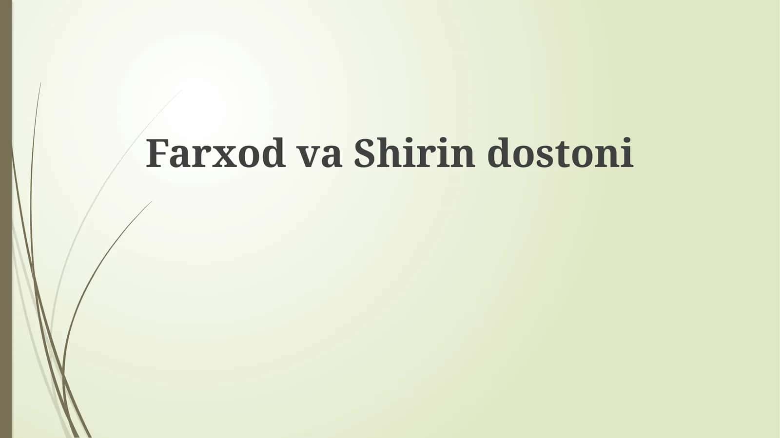 FarxodvaShirindostoni
