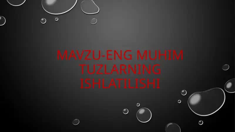 Engmuhim tuzlarning ishlatilishi