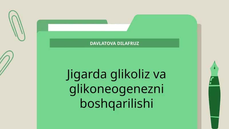 Jigarda glikoliz va glikoneogenezni boshqarilishi