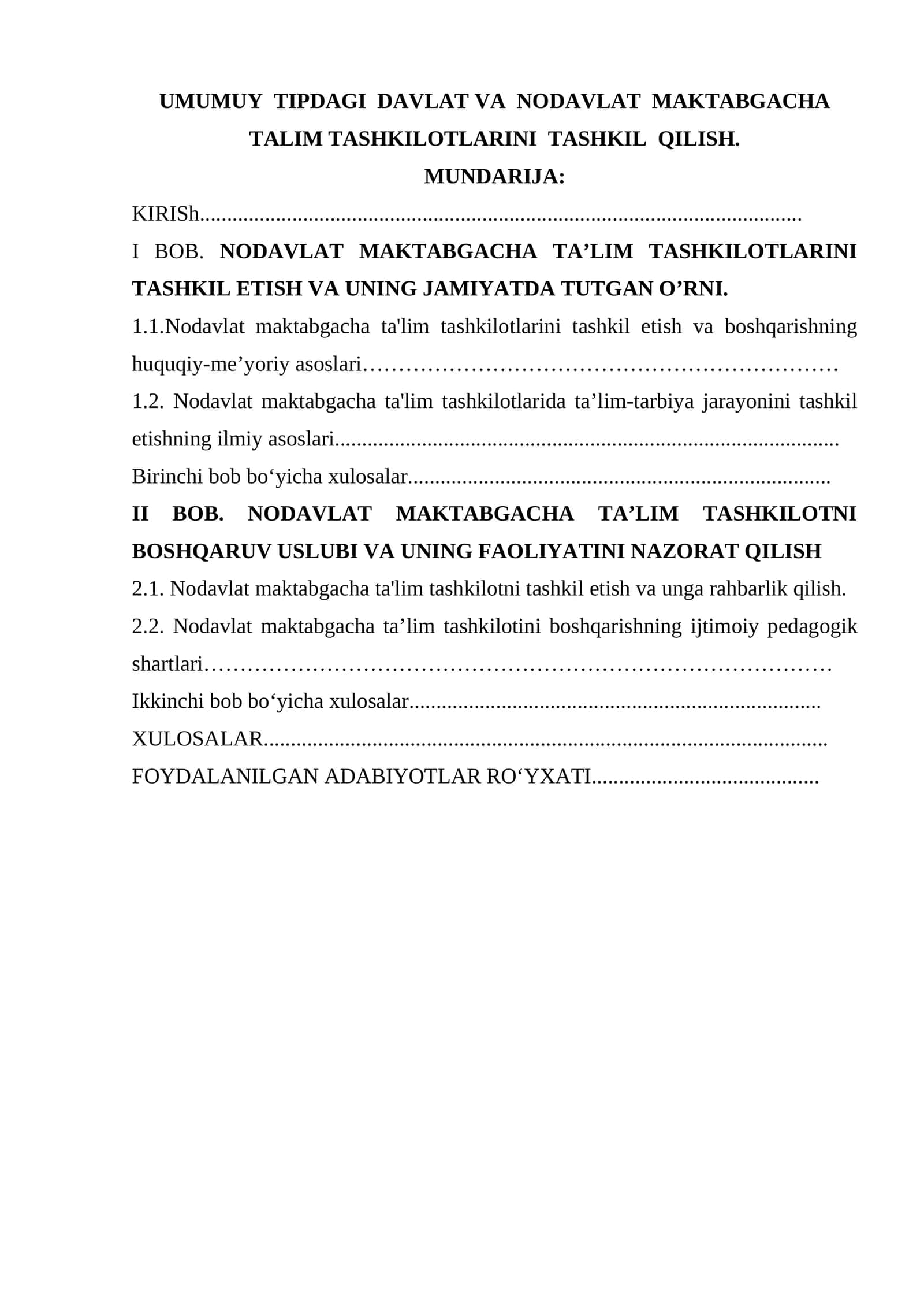 UMUMUY TIPDAGI DAVLAT VA NODAVLAT MAKTABGACHA TALIM TASHKILOTLARINI TASHKIL QILISH