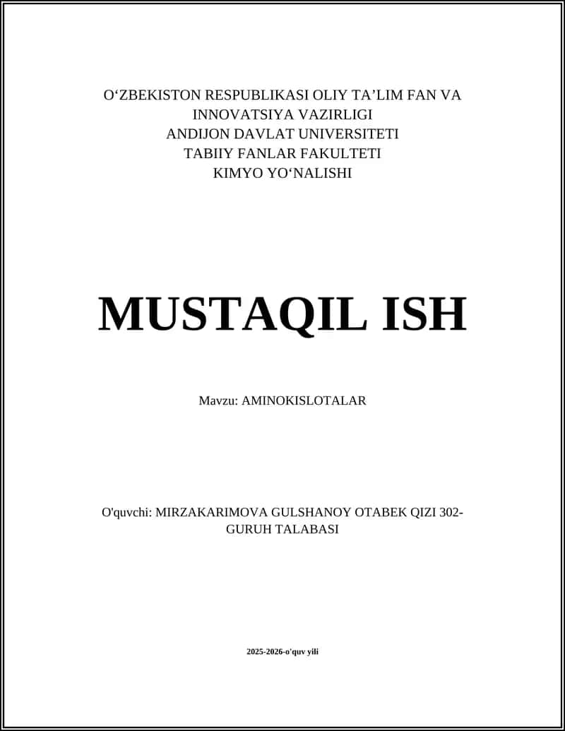MUSTAQIL ISH Mavzu: AMINOKISLOTALAR