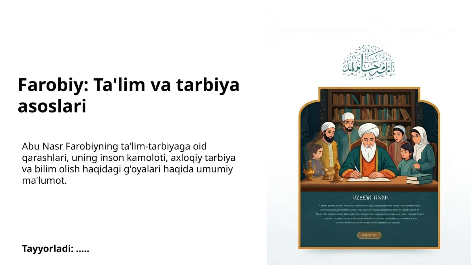 Farobiy: Ta'lim va tarbiya asoslari