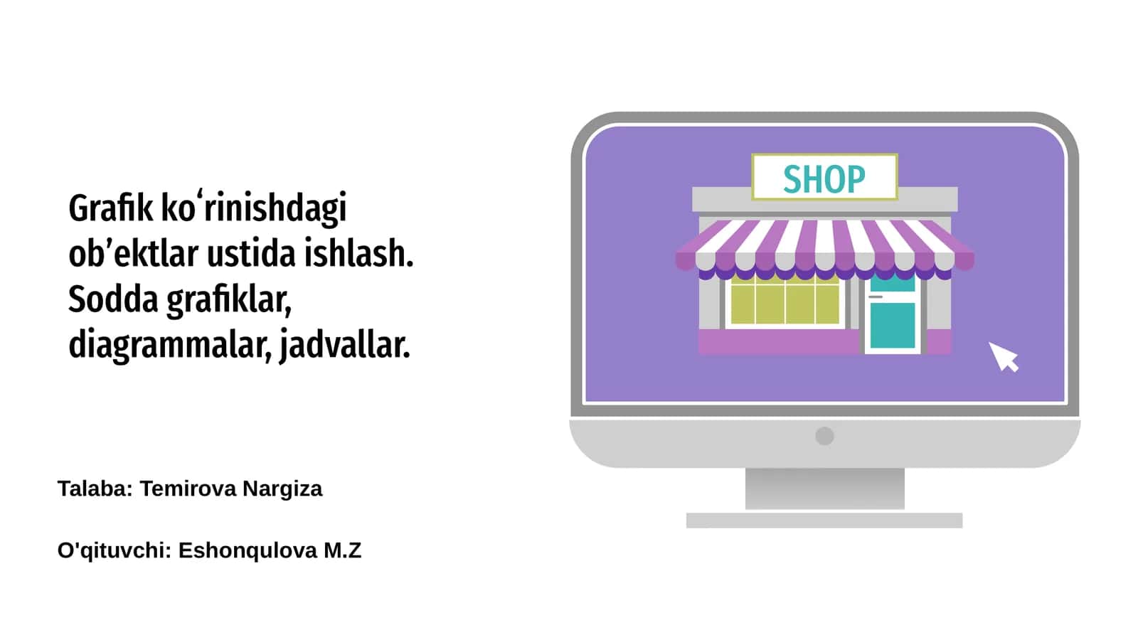 Grafik koʻrinishdagi obʼektlar