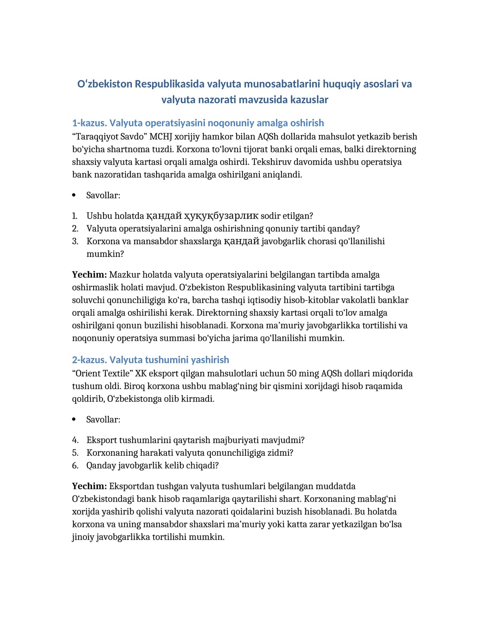 Valyuta munosabatlarini huquqiy asoslari va valyuta nazorati mavzusida kazuslar