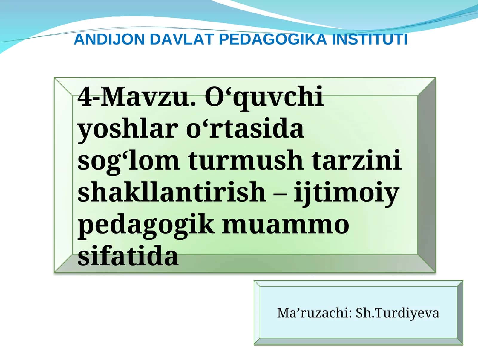 O‘quvchi yoshlar o‘rtasida sog‘lom turmush tarzini shakllantirish – ijtimoiy pedagogik muammo sifatida