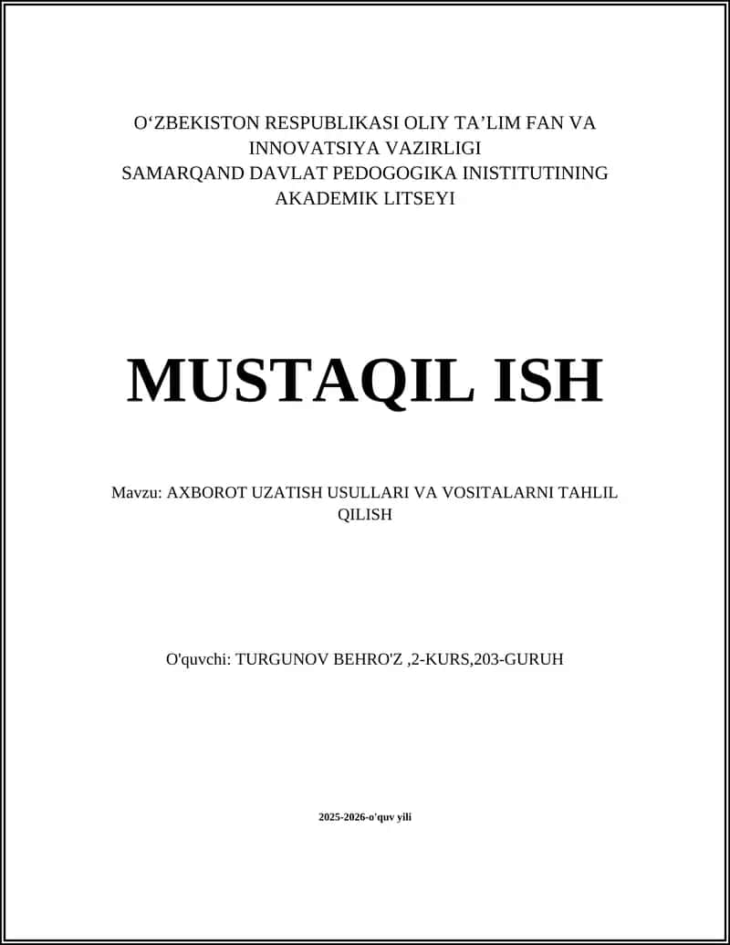 Axborot uzatish usullari va vositalarni tahlil qilish