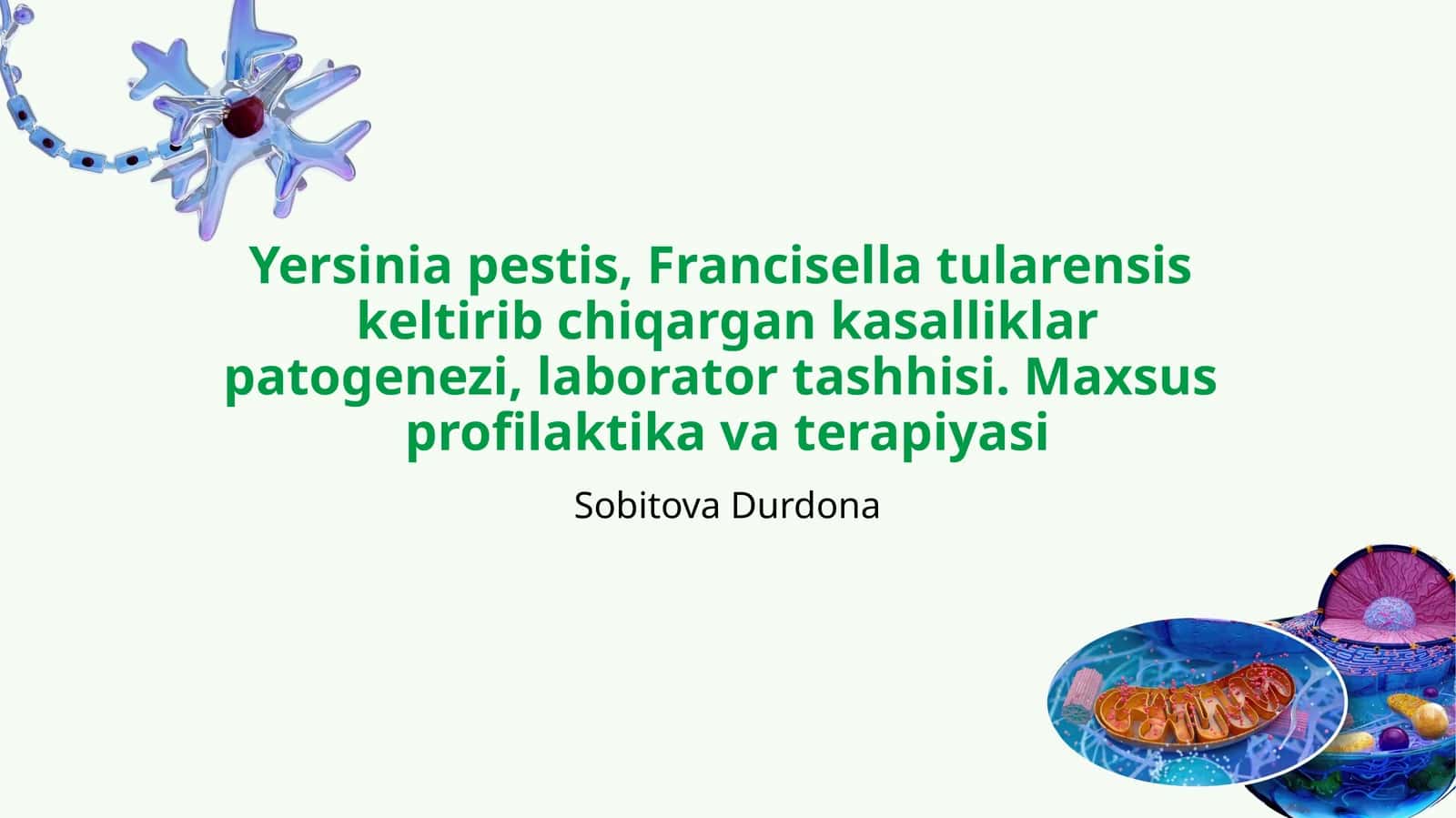 Yersinia pestis, Francisella tularensis keltirib chiqargan kasalliklar patogenezi, laborator tashhisi. Maxsus profilaktika va terapiyasi