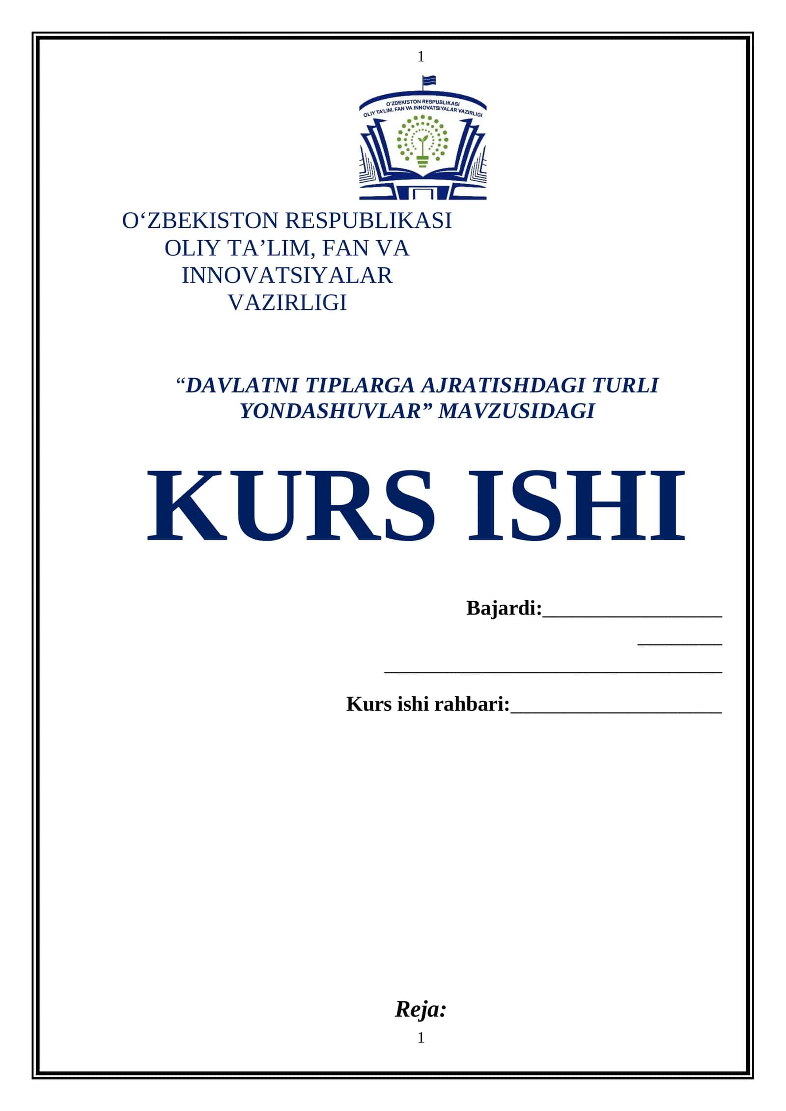 “DAVLATNI TIPLARGA AJRATISHDAGI TURLI YONDASHUVLAR” MAVZUSIDAGI KURS ISHI