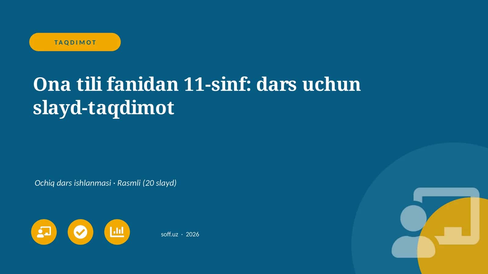Ona tili fanidan 11-sinf: dars uchun slayd-taqdimot