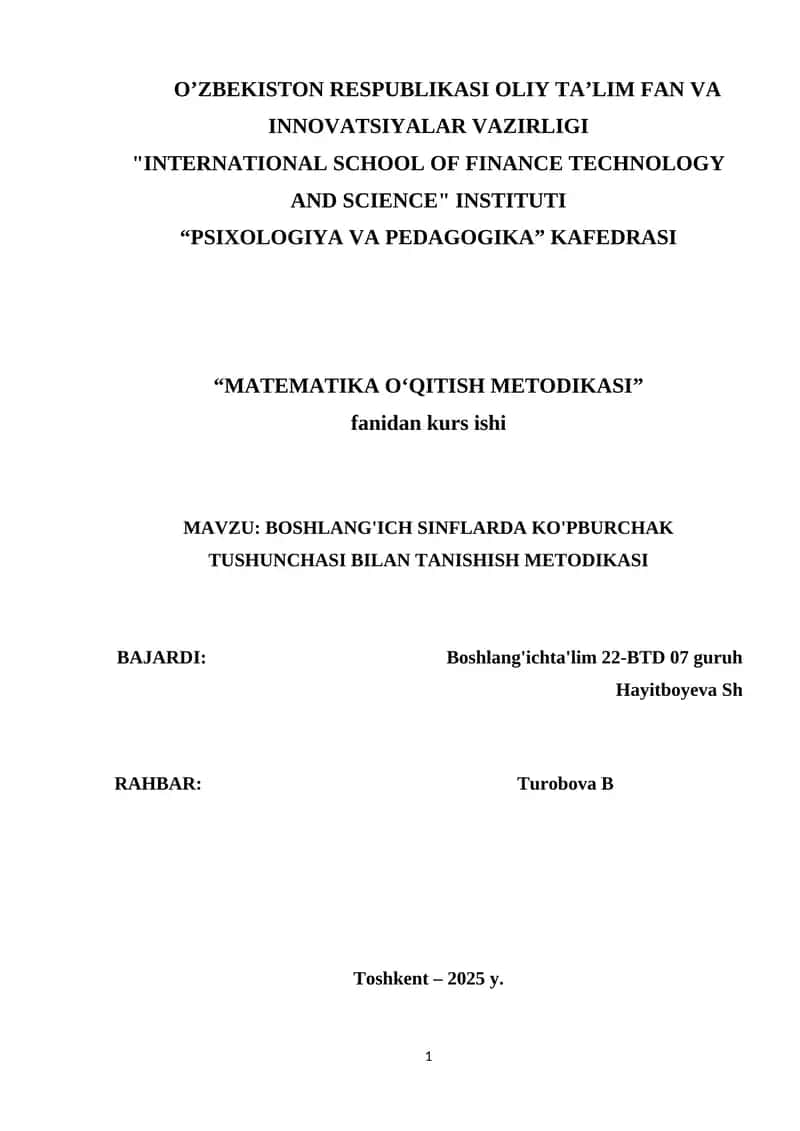 BOSHLANG'ICH SINFLARDA KO'PBURCHAK TUSHUNCHASI BILAN TANISHISH METODIKASI
