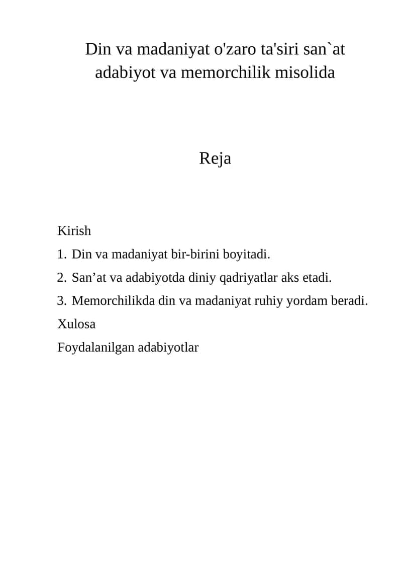 Din va madaniyat o'zaro ta'siri san`at adabiyot va memorchilik misolida